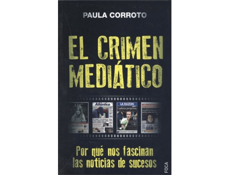 Livro El Crimen Mediático de Paula Corroto (Espanhol)