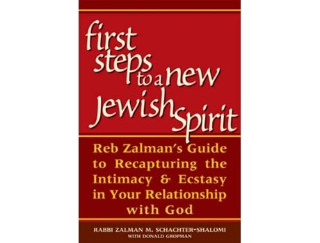 Livro first steps to a new jewish spirit de rabbi zalman schachter-shalomi (inglês)