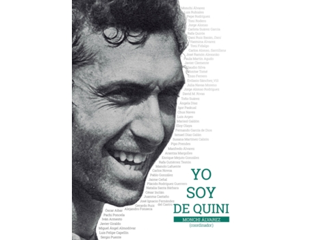 Livro Yo Soy De Quini de Mónchi Alvarez (Espanhol)