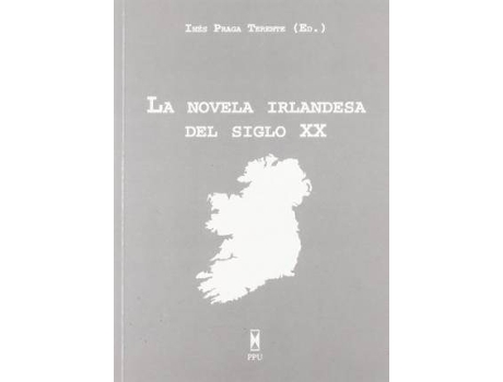 Livro La novela irlandesa del siglo XX de  (Espanhol)