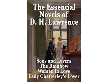 Livro The Essential Novels of D H Lawrence de D H Lawrence (Inglês)