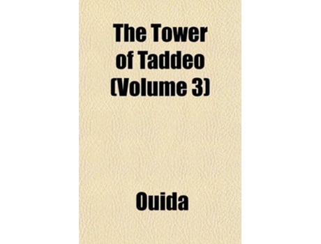 Livro Tower of Taddeo de Ouida (Inglês)