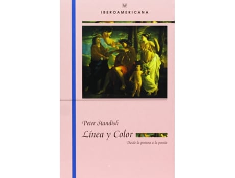 Livro Línea Y Color Desde La Pintura A La Poesía de Peter Standish (Espanhol)