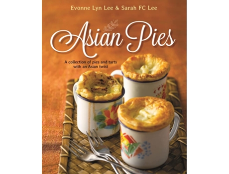 Livro Asian Pies de Evonne Lyn Lee e Sarah Fc Lee (Inglês)