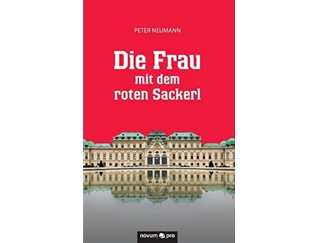 Livro Die Frau mit dem roten Sackerl German Edition de Peter Neumann (Alemão)