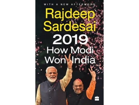 Livro 2019 How Modi Won India de Rajdeep Sardesai (Inglês)