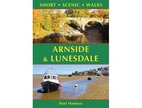 Livro Arnside amp Lunesdale Short Scenic Walks de Paul Hannon (Inglês)