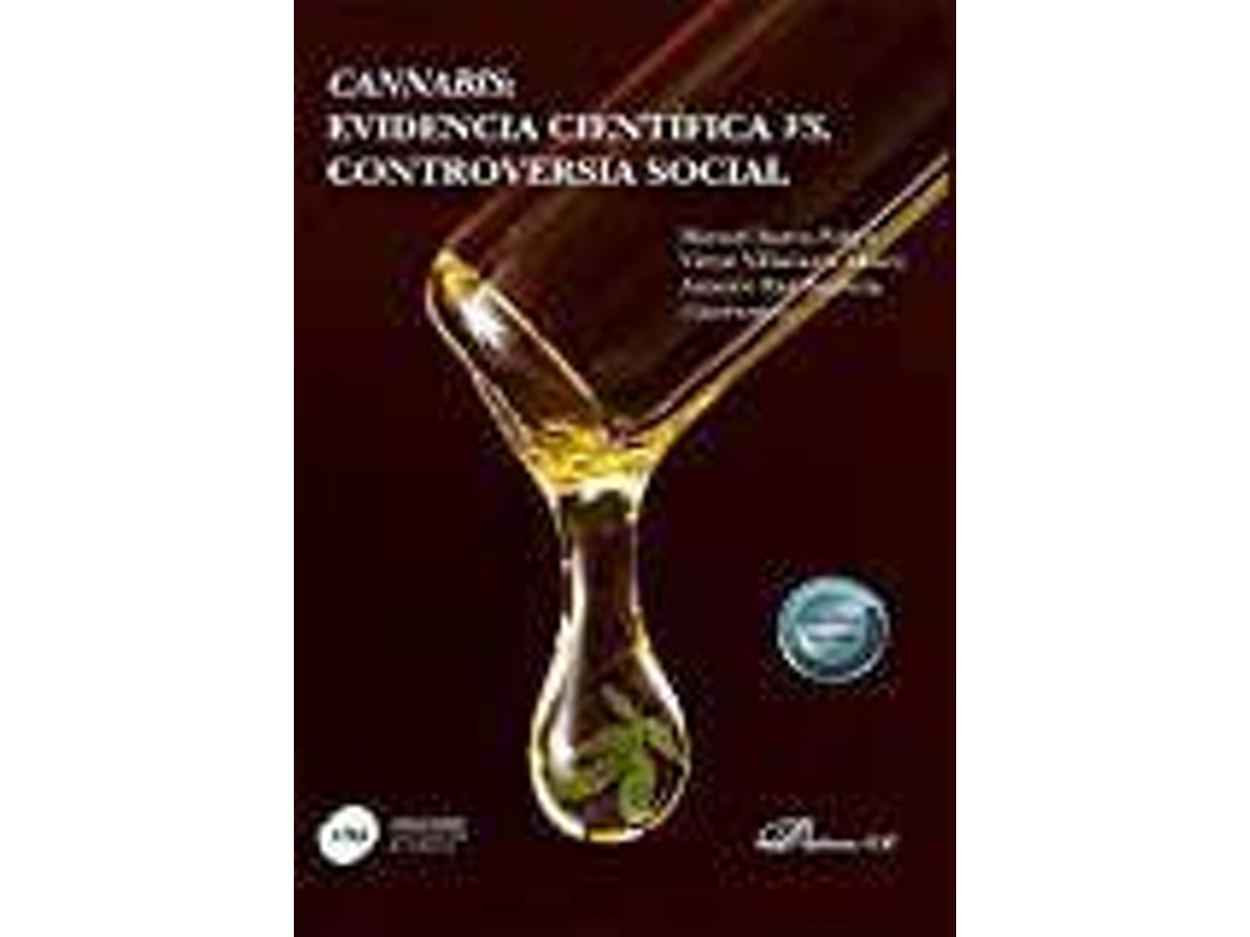 Livro Cannabis Evidencia Científica Vs Controversia Social De Abreviado Por Antonio Rial 3850