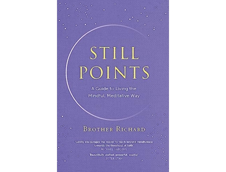 Livro Still Points de Brother Richard Hendrick (Inglês - Capa Dura)