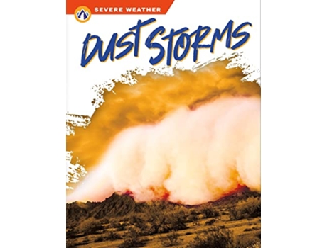 Livro Severe Weather Dust Storms de Megan Gendell (Inglês - Capa Dura)