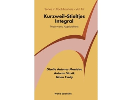 Livro Kurzweilstieltjes Integral Theory And Applications de Giselle Antunes Monteiro, Antonín Slavík et al. (Inglês - Capa Dura)