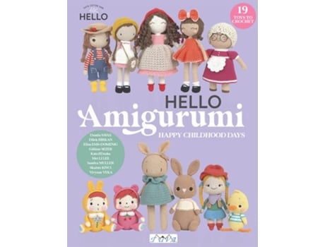 Livro HELLO Amigurumi de Vivyane Veka, Skaiste Kivci et al. (Inglês)