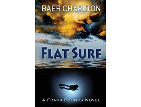 Livro Flat Surf de Baer Charlton (Inglês)