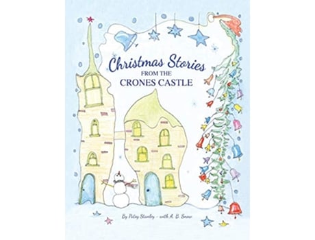 Livro Christmas Stories From the Crones Castle de Patsy Stanley (Inglês)