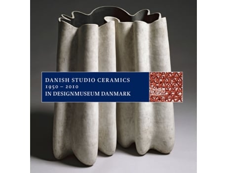 Livro Danish Studio Ceramics 1950 2010 de Bodil Busk Laursen (Inglês)