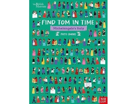 Livro British Museum: Find Tom In Time Michelangelo´S I de Vários Autores (Inglês)