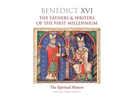 Livro The Fathers Writers of the First Millennium The Spiritual Masters de Pope Benedict XVI (Inglês)