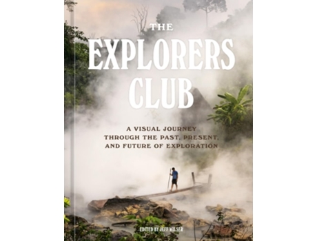 Livro The Explorers Club de The Explorers Club (Inglês - Capa Dura)