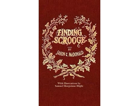 Livro Finding Scrooge or Another Christmas Carol de Jason C McDonald (Inglês)