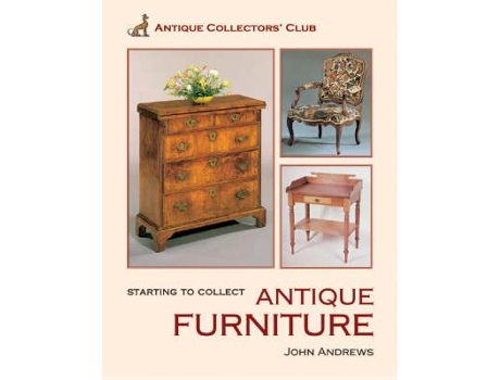 Livro starting to collect antique furniture de john andrews (inglês)