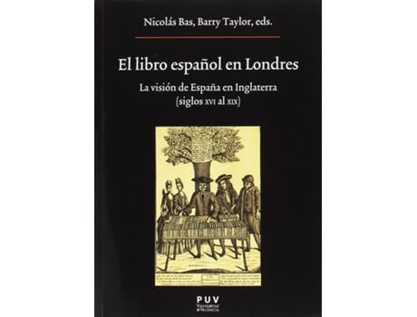 Livro El Libro Español En Londres de Nicolás Bas (Espanhol)