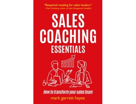 Livro Sales Coaching Essentials de Mark Garrett Hayes (Inglês)