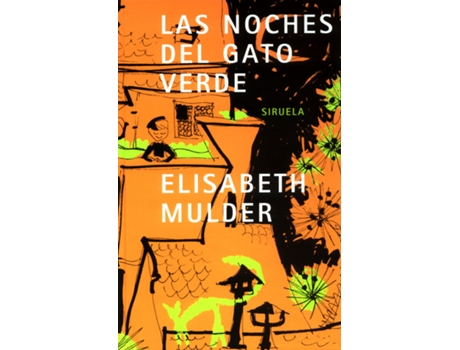 Livro Las Noches Del Gato Verde de Elisabeth Mulder (Espanhol)