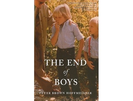 Livro End Of Boys de Peter Brown Hoffmeister (Inglês)