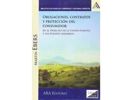 Livro Obligaciones, contratos y protección del consumidor en el derecho de la Unión Europea de Ebers Martin (Espanhol)