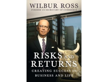 Livro Risks and Returns de Wilbur Ross (Inglês - Capa Dura)