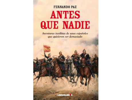 Livro Antes Que Nadie de Fernando Paz (Espanhol)