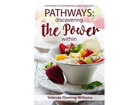 Livro PATHWAYS Discovering the Power Within de Yolanda Fleming-Williams (Inglês)