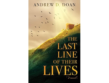 Livro The Last Line of Their Lives de Andrew Doan (Inglês)