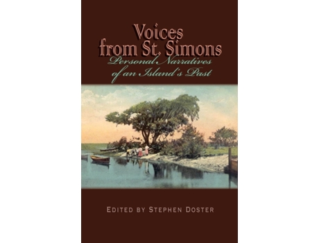 Livro voices from st. simons de edited by stephen doster (inglês)