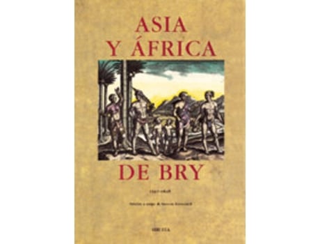 Livro Asia Y Africa De Bry 1597-1628 de VVAA (Espanhol)