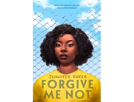 Livro Forgive Me Not de Baker e Jennifer (Inglês)