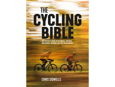 Livro The Cycling Bible de Chris Sidwells (Inglês)