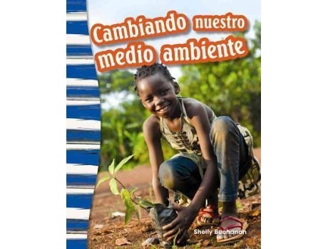 Livro Cambiando nuestro medio ambiente (Shaping Our Environment) (Spanish Version) de Peraza Ceballos, Alberto (Espanhol)