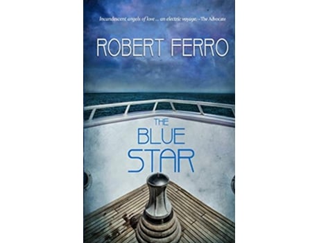 Livro The Blue Star de Robert Ferro (Inglês)