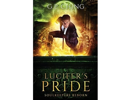 Livro Lucifers Pride Soulkeepers Reborn de G P Ching (Inglês)