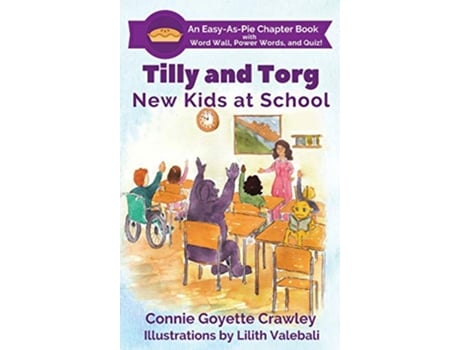 Livro Tilly and Torg New Kids At School de Connie Goyette Crawley (Inglês)