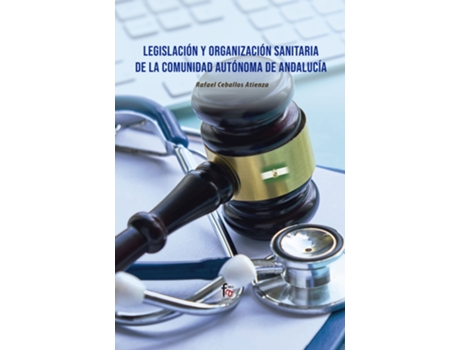 Livro Legislación Y Organización Sanitaria De La Comunidad de Ceballos Atienza Rafael (Espanhol)