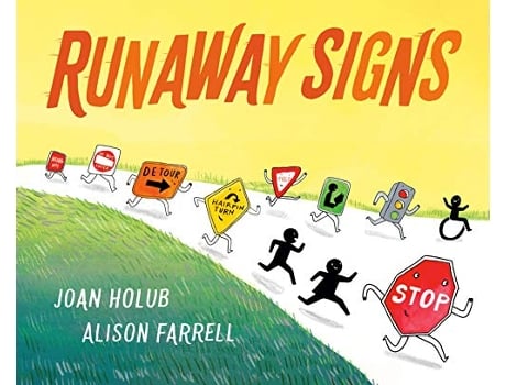 Livro Runaway Signs de Joan Holub (Inglês - Capa Dura)