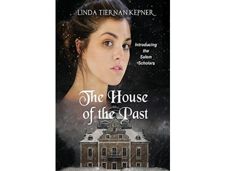 Livro The House of the Past de Linda T Kepner (Inglês)