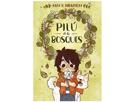 Livro Pilú De Los Bosques de K. Nguyen Mai (Espanhol)