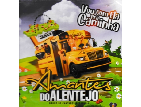 CD Amantes Do Alentejo - Vou Com Ela Pra Caminha