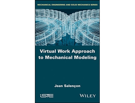 Livro Virtual Work Approach to Mechanical Modeling de Jean Salençon (Inglês - Capa Dura)