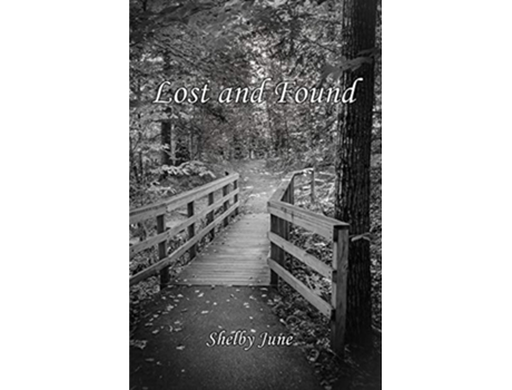 Livro Lost and Found de Shelby June (Inglês)