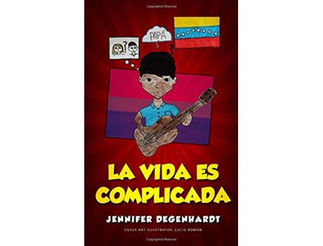 Livro La vida es complicada de Jennifer Degenhardt (Inglês)