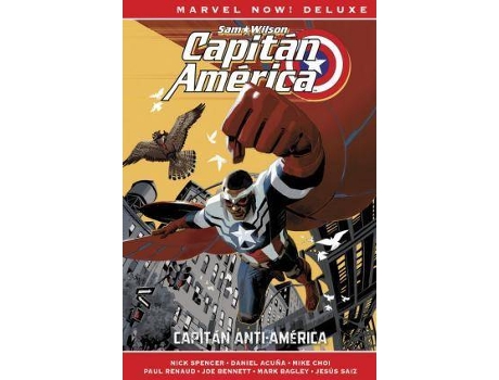 Livro Capitán América de Nick Spencer 1. Capitán Anti-América de Nick Spencer, Daniel Acuña, Jesús Saiz, Paul Renaud, Mark Bagley, Joe Bennett (Espanhol)